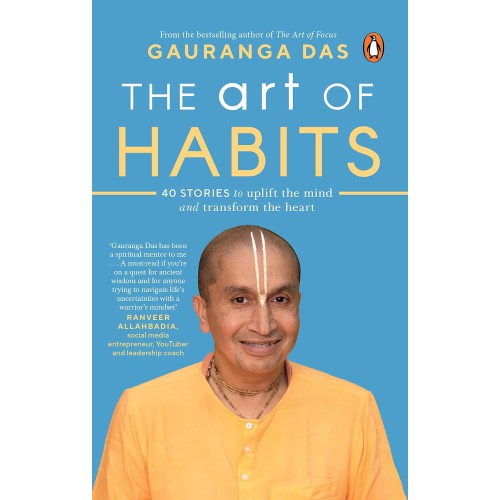 The Art of Habits: 40 Stories to Uplift the Mind