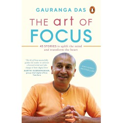 The Art of Focus: 45 Stories to Uplift the Mind