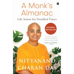 A Monk's Almanac - Sutras for Navigating Life's Issues