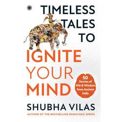 Timeless Tales to Ignite Your Mind: 50 Stories