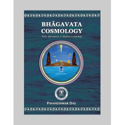 Bhagavata Cosmology – Vedic Alternative to Modern Cosmology